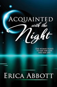 Acquainted with the Night by Tymber Dalton